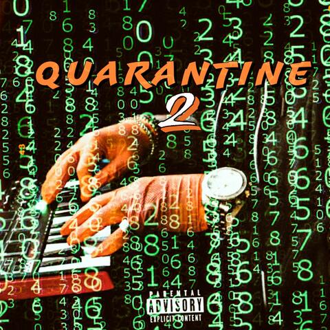 QUARANTINE 2