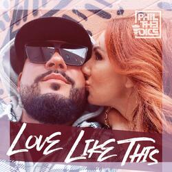 Love Like This