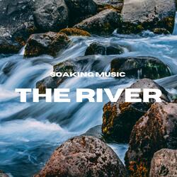 The River (Soaking Music)