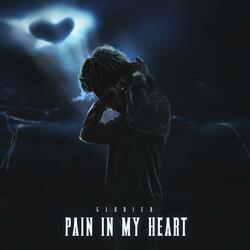 Pain In My Heart
