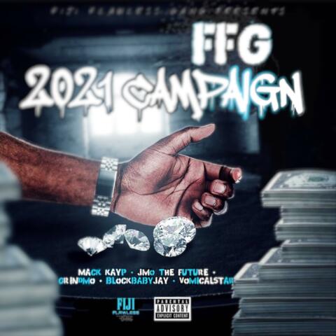 Fiji Flawless Gang: 2021 Campaign
