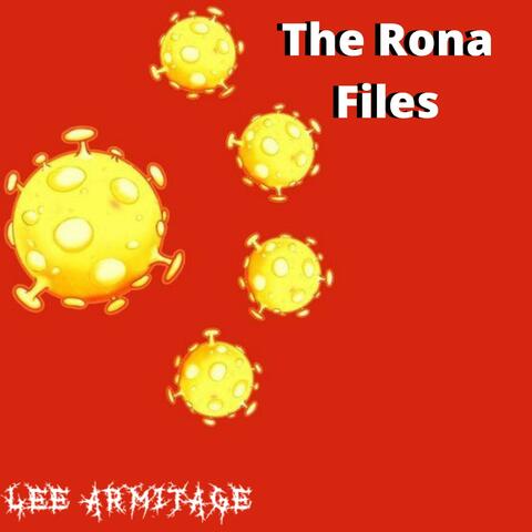The Rona Files
