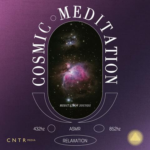 MEDITATION SOUNDS: COSMIC MEDITATION