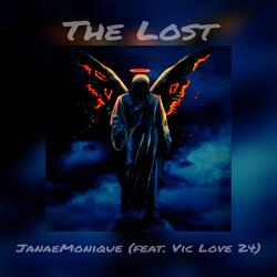 The Lost (feat. Vic Love 24)