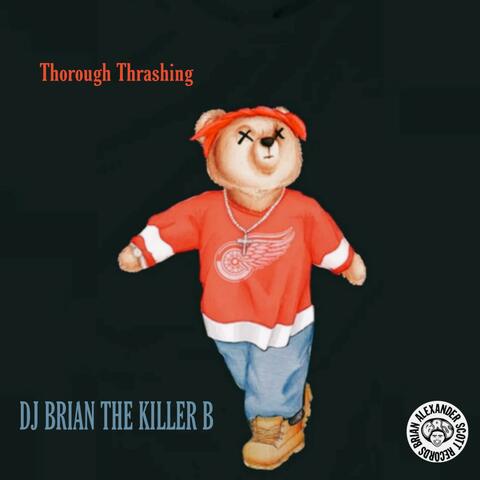 Thorough Thrashing