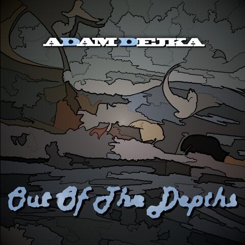 Out Of The Depths
