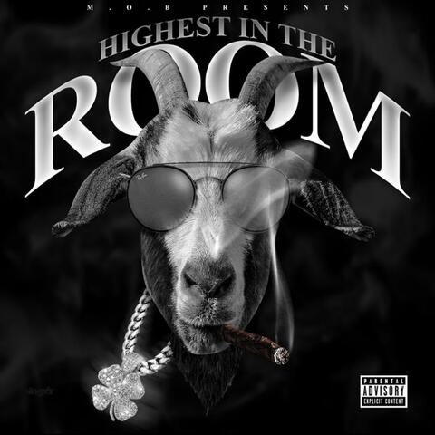 Highest In The Room