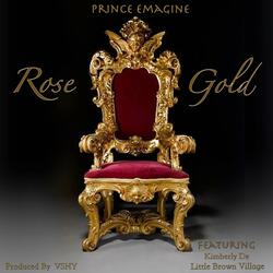 Rose Gold (feat. Little Brown Village & Kimberly De)