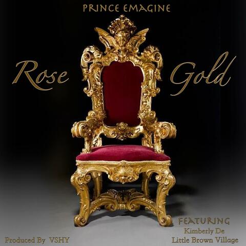 Rose Gold (feat. Little Brown Village & Kimberly De)