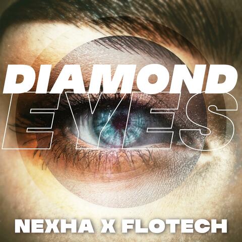 Diamond Eyes (feat. DJ Flotech)