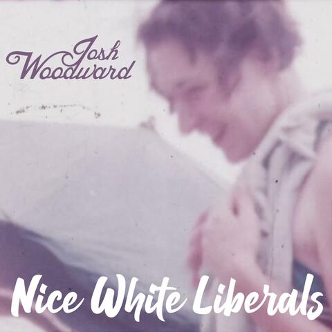 Nice White Liberals