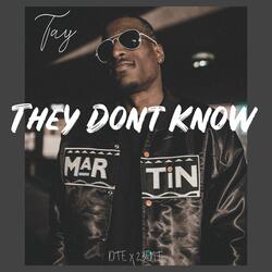 They Don't Know