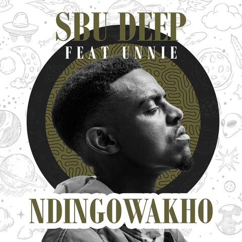 Ndingowakho (feat. Unnie)