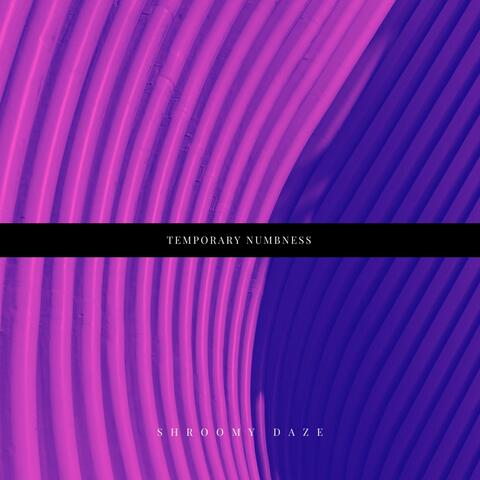 Temporary Numbness