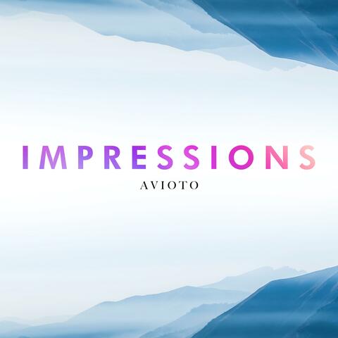 Impressions