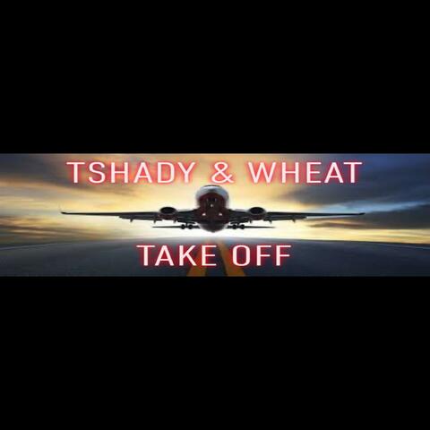 Take Off (feat. Tshady)