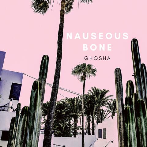 Nauseous Bone