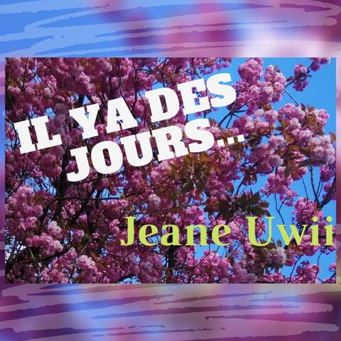 Il ya des jours