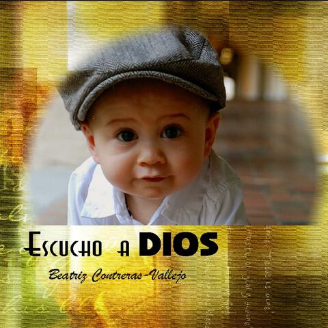 Escucho a Dios