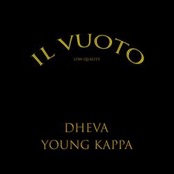 Il vuoto (low quality) [feat. Young Kappa]