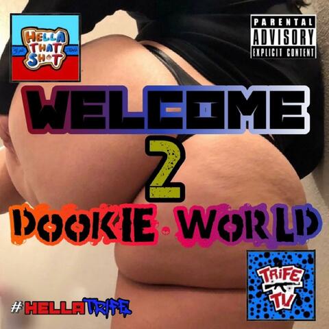 Welcome 2 Dookie World