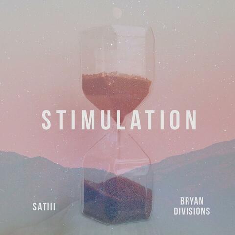 Stimulation (feat. Bryan Divisions)