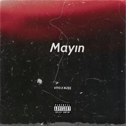 Mayın (feat. Büşş)