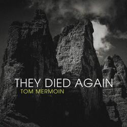 They Died Again