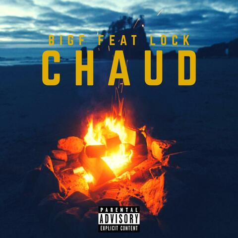 Chaud (feat. Lock)