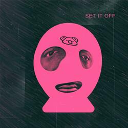 Set It Off