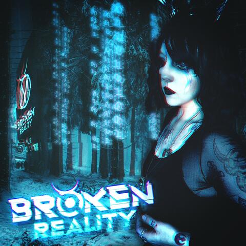 Broken Reality