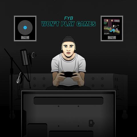 Won't Play Games