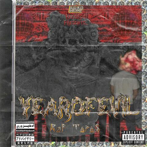 Raf Tepes Presents: Year of eviL