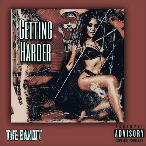 Getting Harder