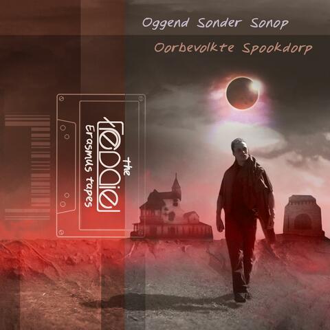 Oggend Sonder Sonop / Oorbevolkte Spookdorp