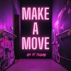 Make A Move (feat. Teejay)