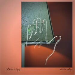 God Knows I'm Trying