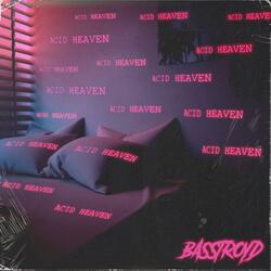Acid Heaven
