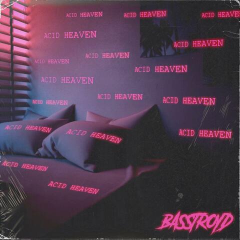 Acid Heaven