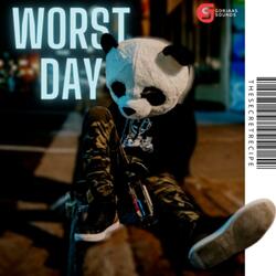 Worst Day