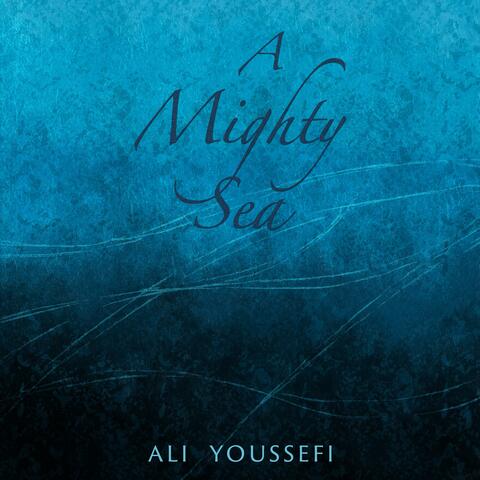 A Mighty Sea