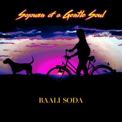 Sojourn of a Gentle Soul