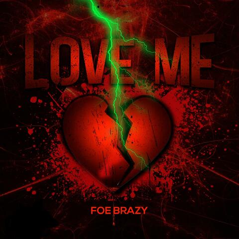 Love Me