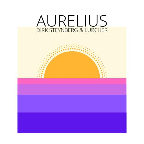 Aurelius (feat. Lurcher)