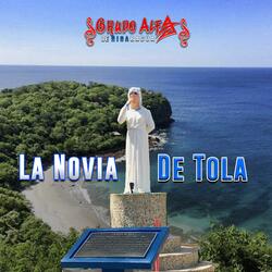 La Novia De Tola