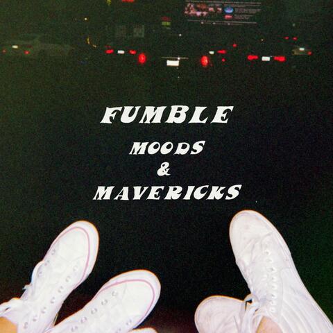 Moods & Mavericks