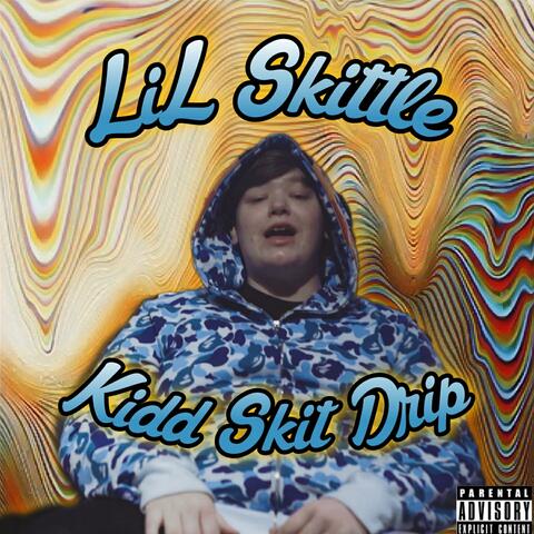 Kidd Skit Drip