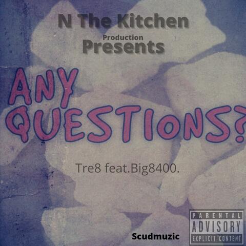 Any Questions?