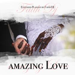 Amazing Love (With Distortion Guitar)