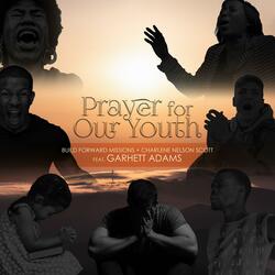 This is for Our Youth (Interlude) [feat. Charlene Nelson Scott]
